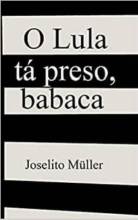 Tarde Demais Para Pedir Bom Senso - A nova era segundo Joselito Muller (Em  Portugues do Brasil)